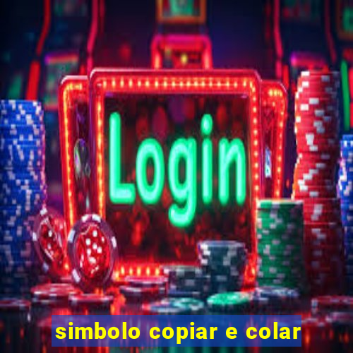 simbolo copiar e colar